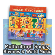 Multicultural Songs, Rhymes and World Music