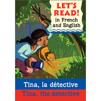 Let's read French: Tina, la dtective / Tina, the detective