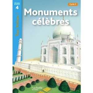 Tous lecteurs ! Niveau 4 - Monuments clbres