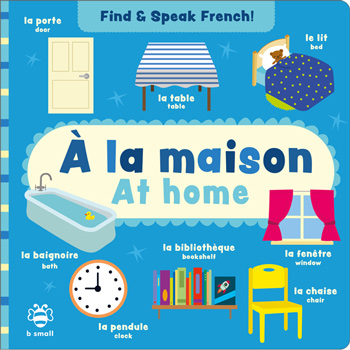 Find & Speak French:  la maison / At home