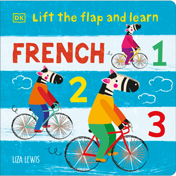 DK Lift the Flap and Learn: French 1,2,3