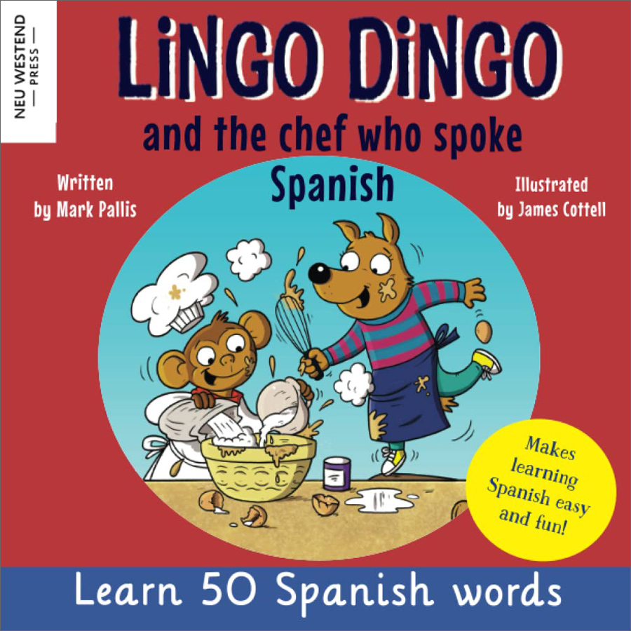 Lingo Dingo and the Chef who Spoke Spanish