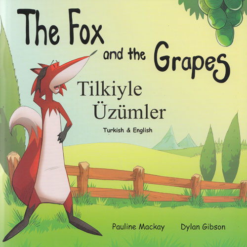 The Fox and the Grapes / Tilkiyle zmler (Turkish - English)