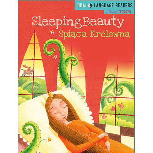 Polish Dual Language Readers: Sleeping Beauty / Śpiąca Krlewna