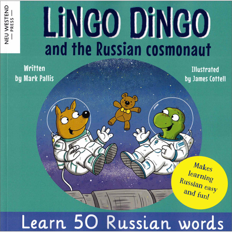 Lingo Dingo and the Russian Cosmonaut