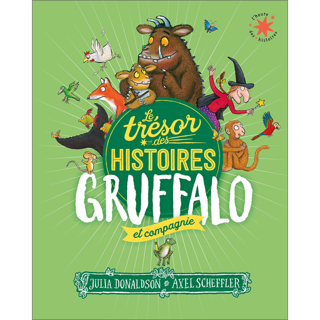 Le trsor des histoires - Gruffalo et compagnie