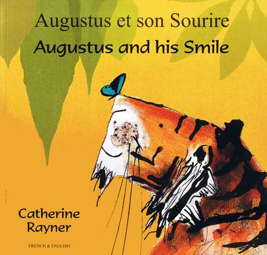 Augustus and His Smile / Augustus et son Sourire (French)
