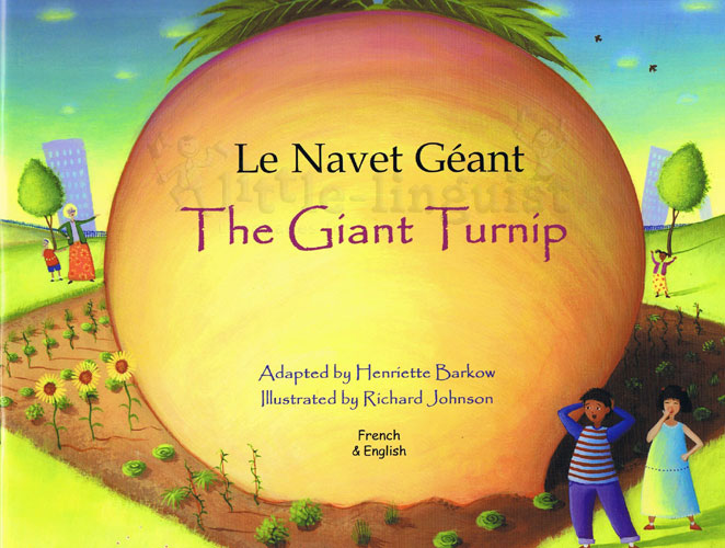 The Giant Turnip / Le Navet Gant (French)