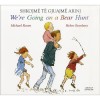 We're Going on a Bear Hunt: Albanian & English