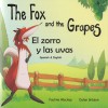 The Fox and the Grapes / El zorro y las uvas (Spanish - English)