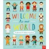 Welcome to our World - A celebration of children everywhere!