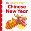 DK - Baby's First Chinese New Year