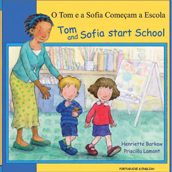 Tom and Sofia Start School: Portuguese & English