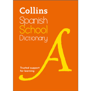 Collins Spanish School Dictionary (4th Edition)