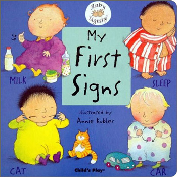Baby Signing: My First Signs (BSL)