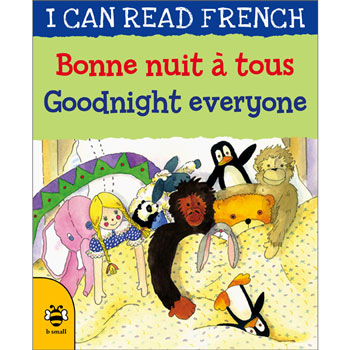 I can read French - Bonne nuit à tous / Goodnight everyone