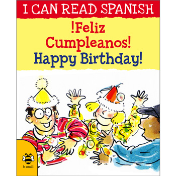 I can read Spanish - ¡Feliz cumpleaños! / Happy Birthday!