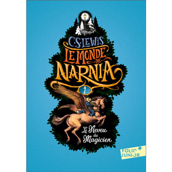 Le Monde de Narnia (1) - Le Neveu du magicien