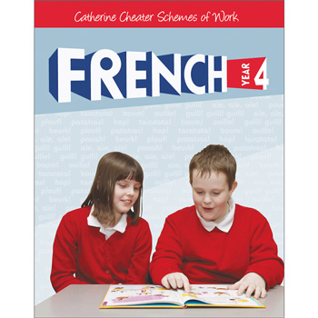 Catherine Cheater Scheme of Work for French - Year 4