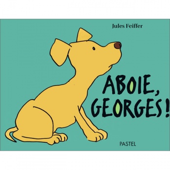 Aboie Georges!