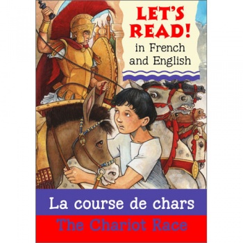 Let's read French: La course de char / The Chariot Race