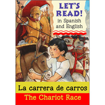 Let's read Spanish - La carrera de carros / The Chariot Race