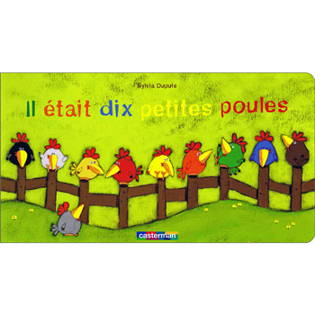 Il tait dix petites poules