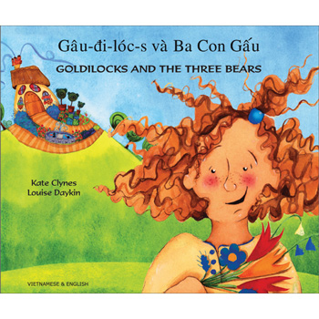 Goldilocks & The Three Bears: Vietnamese & English