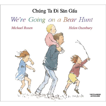We're Going on a Bear Hunt: Vietnamese & English