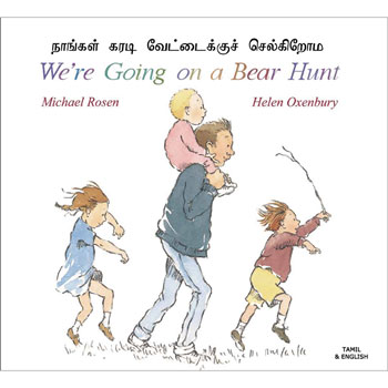 We're Going on a Bear Hunt: Tamil & English