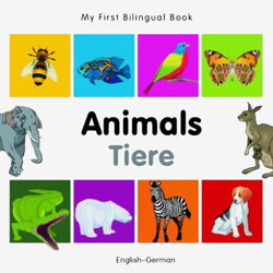 My First Bilingual Book - Animals (German - English)