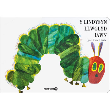 Y Lindysyn Llwglyd Iawn / The Very Hungry Caterpillar (Welsh - English)