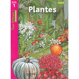 Tous lecteurs ! Niveau 1 - Plantes