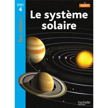 Tous lecteurs ! Niveau 4 - Le systme solaire