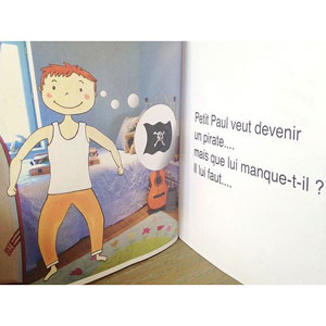 Petit Paul veut devenir un Pirate /  Little Paul Wants to be a Pirate (French - English)