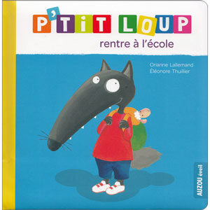  P'TIT LOUP DIT TOUJOURS NON: 9782733835166: LALLEMAND, Orianne,  PUYO, Ludivine, THUILLIER, Éléonore: Books