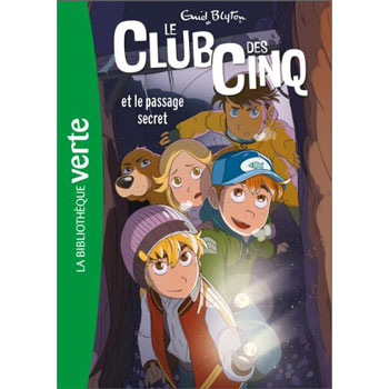 Le Club des Cinq Tome 18 : le Club des Cinq et le coffre aux merveilles :  Enid Blyton - 2017131938 - Romans pour enfants dès 9 ans - Livres pour  enfants dès 9 ans