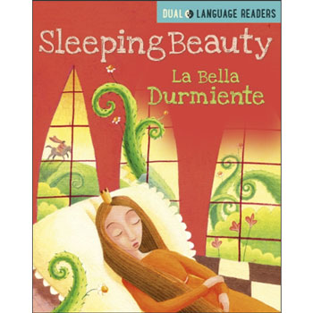 Spanish Dual Language Readers - Sleeping Beauty: La Bella Durmiente