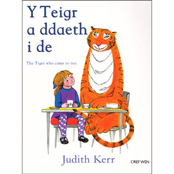 Y Teigr a Ddaeth i De / The Tiger Who Came to Tea (Welsh-English)