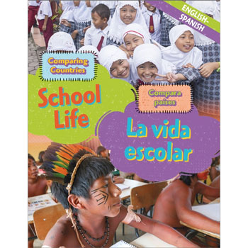 Comparing Countries: School Life (English & Spanish)
