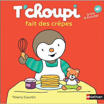 T'choupi fait des crpes