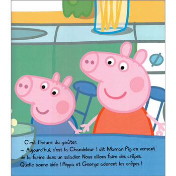 Peppa Pig - Peppa fait des crpes