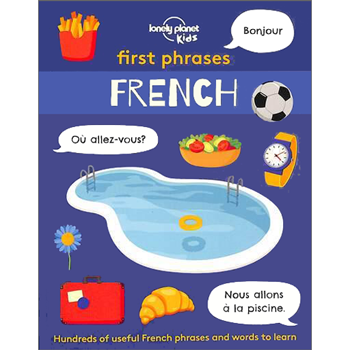 Lonely Planet Kids - First Phrases French
