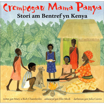 Crempogau Mama Panya: Stori Am Bentref Yn Kenya