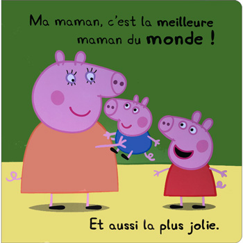 Peppa Pig - Ma Maman