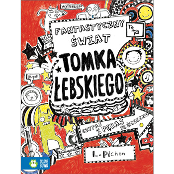 Tomek Łebski Tom 1: Fantastyczny świat Tomka Łebskiego