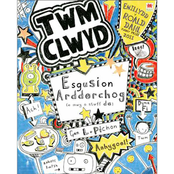 Cyfres Twm Clwyd (2): Esgusion Ardderchog