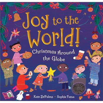 Joy to the World! Christmas Around the Globe