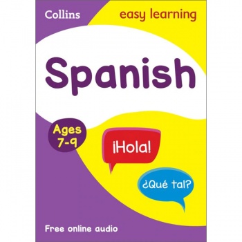 Collins Easy Learning Spanish: Ages 7-9