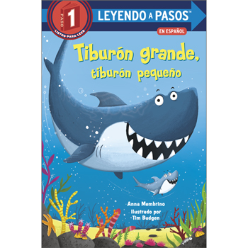 Leyendo a Pasos (1): Tiburn grande, tiburn pequeo